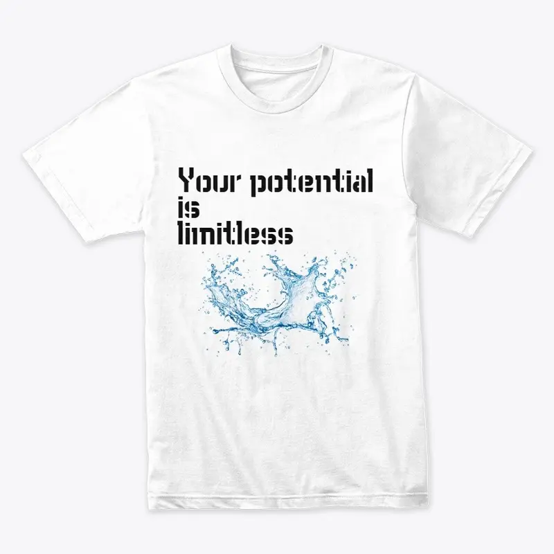 Your potential is limitless t-shirt